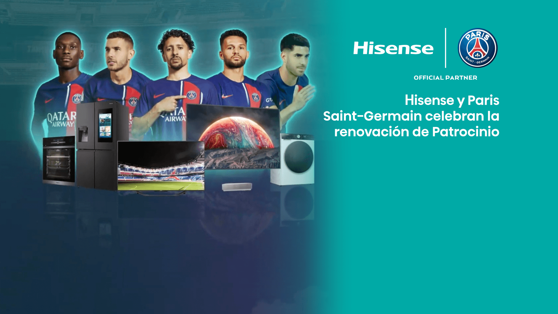 Hisense y Paris Saint-Germain celebran la renovación de Patrocinio